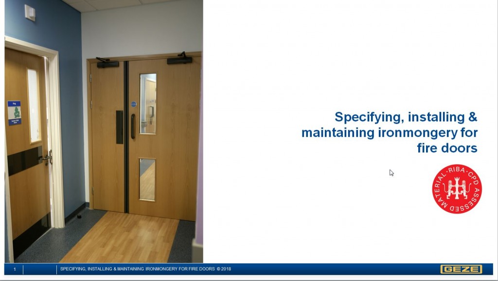 CPD Specifying, Installing & Maintaining Ironmongery for Fire Doors 2018