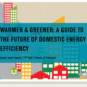 Warmer & Greener - the future of domestic energy efficiency
